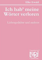 Ich hab' meine Wörter verloren